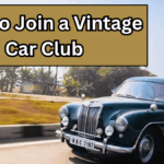 How to Join a Vintage Car Club and Find Your Tribe?