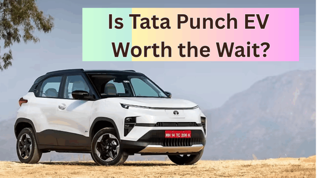 Is Tata Punch EV Worth the Wait? Features, Price & Launch Date Breakdown