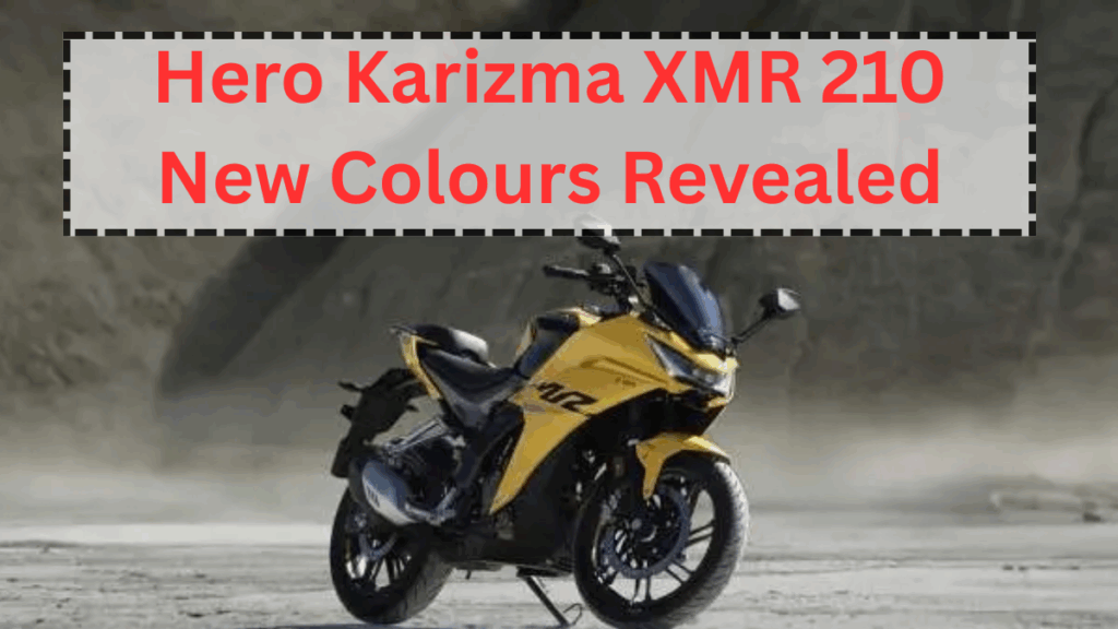 Hero Karizma XMR 210 New Colours Revealed – Price, Mileage & On-Road Availability