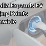 Australia Expands EV Charging Points Nationwide – Full List Inside