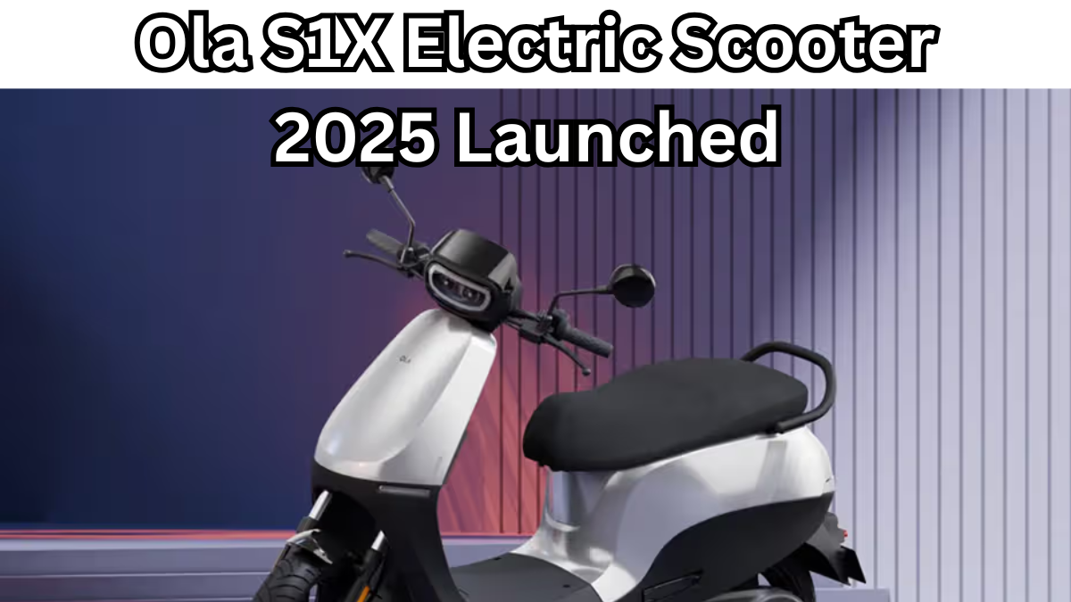Ola S1X Electric Scooter 2025 Launched – Full Specs & Booking Details