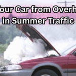 How to Stop Your Car from Overheating in Summer Traffic