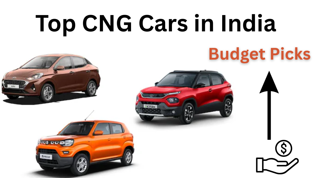 Top CNG Cars in India 2025: Best Budget Picks