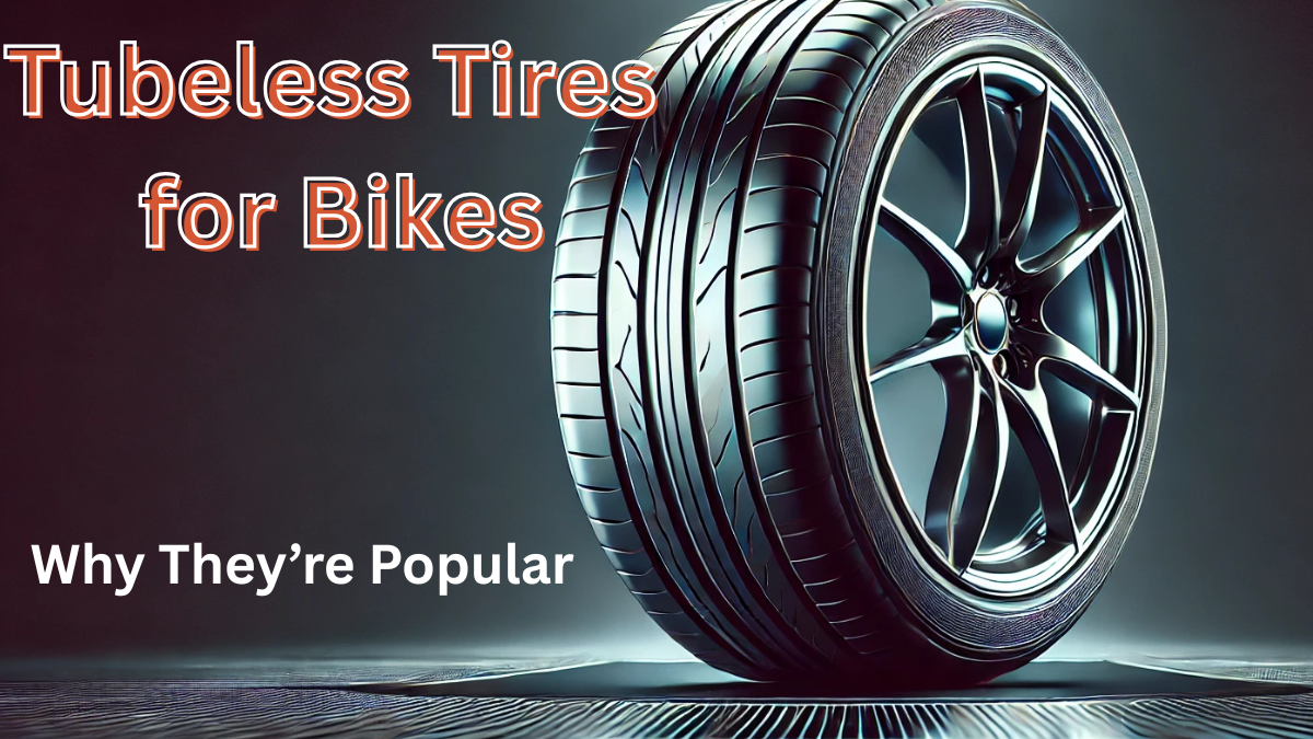 Tubeless Tires for Bikes: Benefits and Why They’re Popular