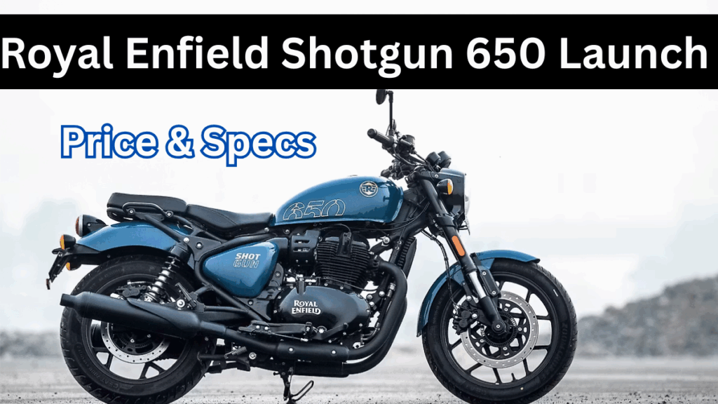 Royal Enfield Shotgun 650 Launch 2025 – Price, Specs & Booking Info