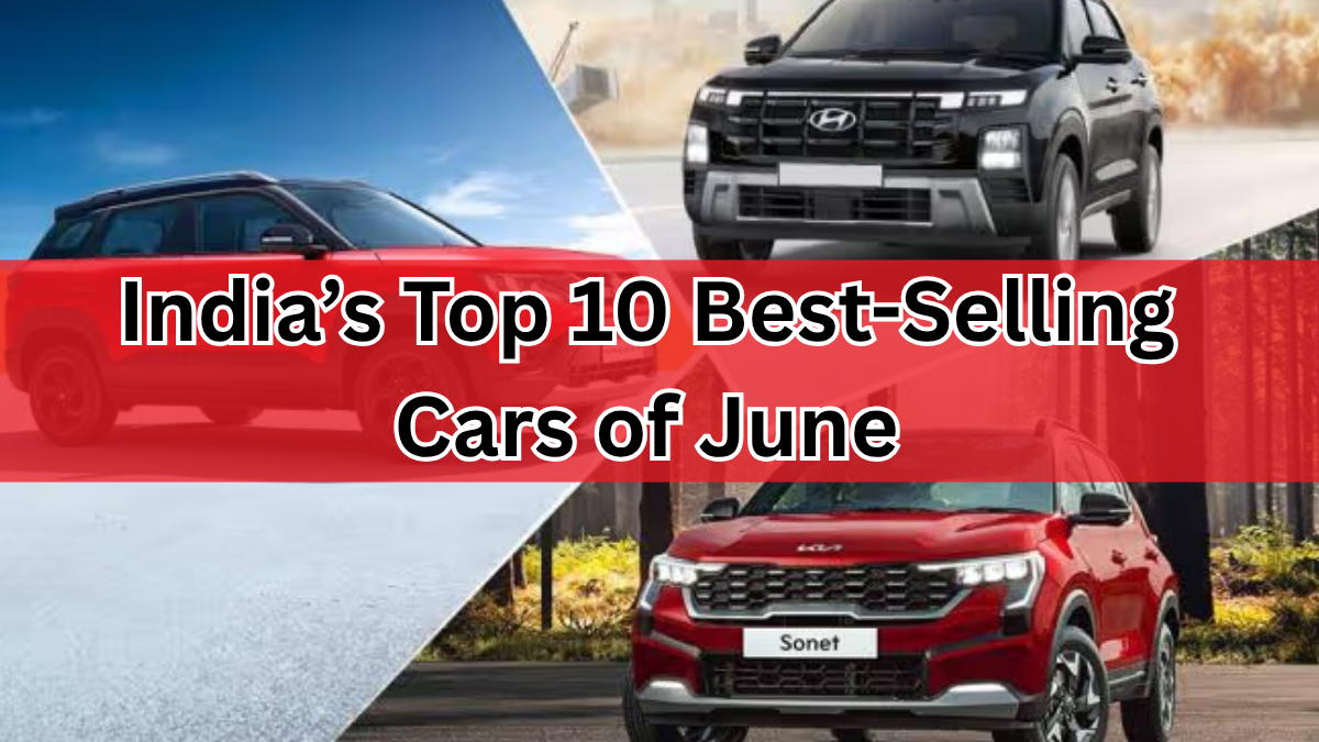 India’s Top 10 Best-Selling Cars of June 2025 – Maruti & Hyundai Dominate
