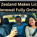 New Zealand Makes License Renewal Fully Online – 2025 Digital RTO Update